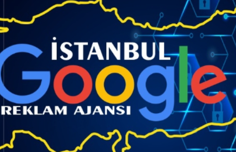 Istanbul’daki Google reklam ajanları ve en iyisini seçerken yapmanız gerekenler
